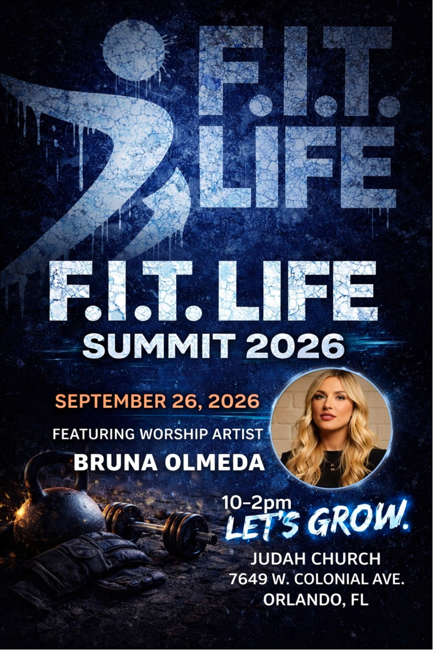 F.I.T. Life Summit 2026